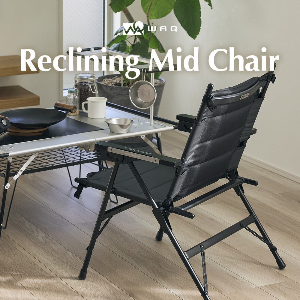 WAQ Reclining Mid Chair リクライニングミッドチェア【送料無料/1年保証】